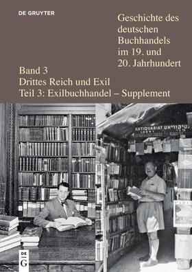 Fischer | Gesch: dt. Buchhandel 19./20. Jhdt. Bd 3 Drittes Reich/Tl. 3 | Buch | 978-3-11-068863-4 | sack.de