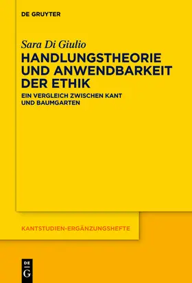 Di Giulio |  Handlungstheorie und Anwendbarkeit der Ethik | Buch |  Sack Fachmedien