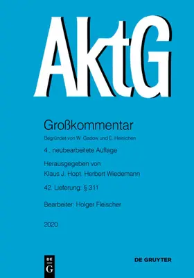 Hopt / Fleischer / Wiedemann |  Großkommentare der Praxis § 311 | Buch |  Sack Fachmedien