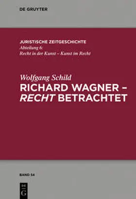 Schild |  Richard Wagner - recht betrachtet | Buch |  Sack Fachmedien