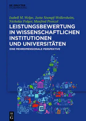 Welpe / Stumpf-Wollersheim / Folger | Leistungsbewertung in wissenschaftlichen Institutionen und Universitäten | E-Book | sack.de
