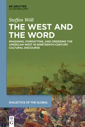 Wöll |  The West and the Word | Buch |  Sack Fachmedien