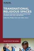 Clart / Jones |  Transnational Religious Spaces | eBook | Sack Fachmedien