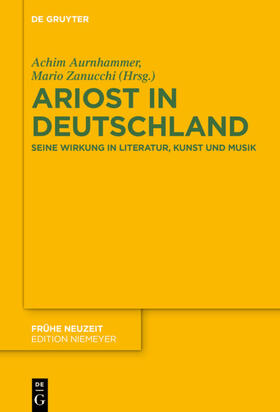 Aurnhammer / Zanucchi | Ariost in Deutschland | E-Book | sack.de