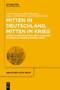 Ackermann / Meumann / Schmidt-Funke |  Mitten in Deutschland, mitten im Krieg | Buch |  Sack Fachmedien