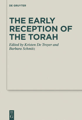 Troyer / Häberlein / Schmitz |  The Early Reception of the Torah | Buch |  Sack Fachmedien