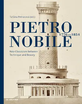 Petrasová / Fabiani / Kurdiovsky |  Pietro Nobile (1776–1854) | Buch |  Sack Fachmedien