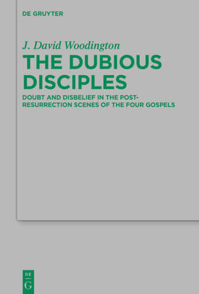 Woodington | The Dubious Disciples | Buch | 978-3-11-069155-9 | sack.de