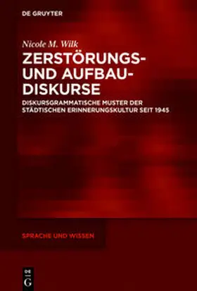 Wilk | Zerstörungs- und Aufbaudiskurse | E-Book | sack.de