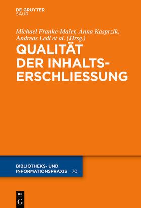 Franke-Maier / Kasprzik / Ledl |  Qualität in der Inhaltserschließung | eBook | Sack Fachmedien