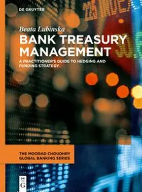 Lubinska | Bank Treasury Management | Buch | 978-3-11-069220-4 | sack.de