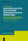 Pörksen / Schiewe |  Pörksen, U: Zur Geschichte deutscher Wissenschaftssprachen | Buch |  Sack Fachmedien
