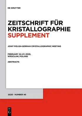  Joint Polish-German Crystallographic Meeting, February 24-27, 2020, Wroc¿aw, Poland | Buch |  Sack Fachmedien