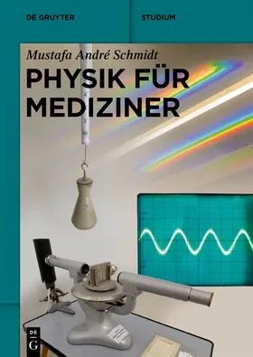 Schmidt | Schmidt, M: Physik für Mediziner | Buch | sack.de