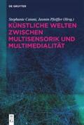 Catani / Pfeiffer |  Künstliche Welten zwischen Multisensorik und Multimedialität | Buch |  Sack Fachmedien