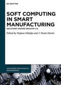 Sibalija / Davim |  Soft Computing in Smart Manufacturing | Buch |  Sack Fachmedien