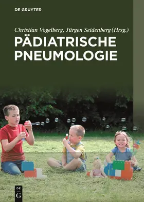 Vogelberg / Seidenberg | Pädiatrische Pneumologie | Buch | 978-3-11-069339-3 | sack.de