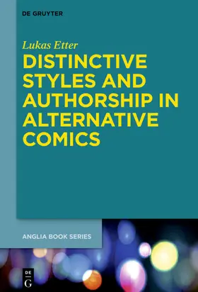 Etter |  Distinctive Styles and Authorship in Alternative Comics | Buch |  Sack Fachmedien