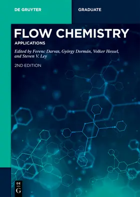 Darvas / Dormán / Hessel |  Flow Chemistry – Applications | eBook | Sack Fachmedien
