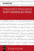 Priscianus / Brodersen |  Priscianus, T: Naturheilkunde | Buch |  Sack Fachmedien