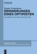 Kühne / Schlör |  Sammy Gronemann: Kritische Gesamtausgabe / Erinnerungen eines Optimisten | Buch |  Sack Fachmedien