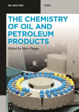 Fingas |  The Chemistry of Oil and Petroleum Products | eBook | Sack Fachmedien