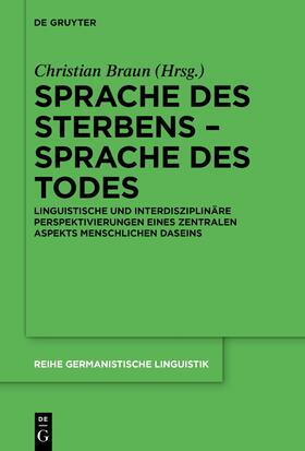 Braun | Sprache des Sterbens – Sprache des Todes | E-Book | sack.de