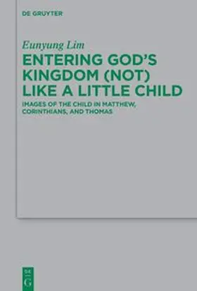 Lim | Entering God’s Kingdom (Not) Like A Little Child | E-Book | www.sack.de