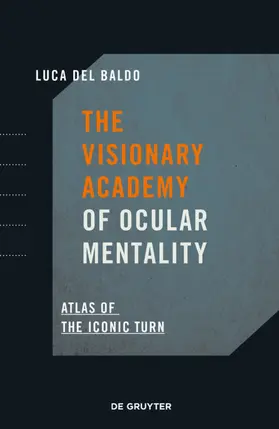 Del Baldo |  The Visionary Academy of Ocular Mentality | Buch |  Sack Fachmedien