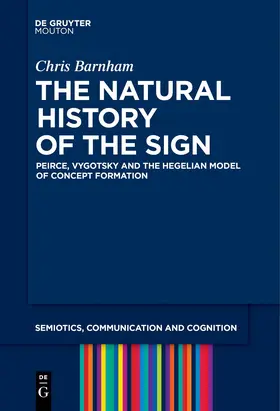 Barnham |  The Natural History of the Sign | Buch |  Sack Fachmedien