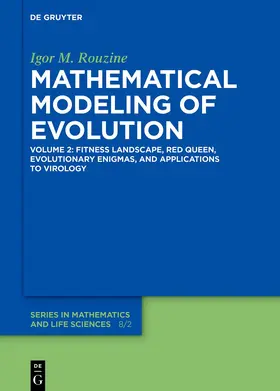 Rouzine |  Fitness Landscape, Red Queen, Evolutionary Enigmas, and Applications to Virology | Buch |  Sack Fachmedien