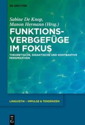 Knop / Hermann |  Funktionsverbgefüge im Fokus | eBook | Sack Fachmedien