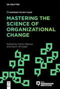 Reeves / Whitaker |  Mastering the Science of Organizational Change | Buch |  Sack Fachmedien