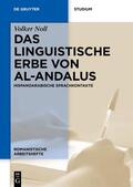 Noll |  Das linguistische Erbe von al-Andalus | Buch |  Sack Fachmedien