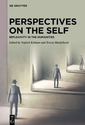 Matejcková / Kolman |  Perspectives on the Self | Buch |  Sack Fachmedien