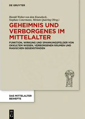Conermann / Wolter-von dem Knesebeck / Quiering |  Geheimnis und Verborgenes im Mittelalter | eBook | Sack Fachmedien