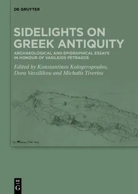Kalogeropoulos / Vassilikou / Tiverios |  Sidelights on Greek Antiquity | eBook | Sack Fachmedien
