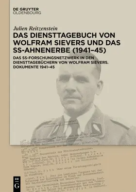Reitzenstein |  Das Diensttagebuch von Wolfram Sievers und das SS-Ahnenerbe (1941-45) | Buch |  Sack Fachmedien