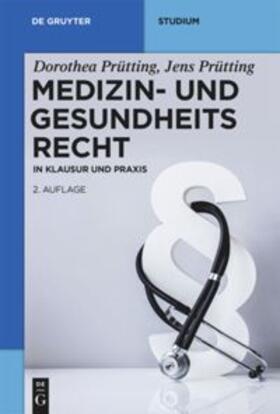 Prütting | Medizin- und Gesundheitsrecht | Sonstiges | 978-3-11-070056-5 | sack.de