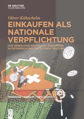 Kühschelm |  Einkaufen als nationale Verpflichtung | eBook | Sack Fachmedien