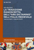 Bischetti |  La tradizione manoscritta dell’“ars dictaminis” nell’Italia medievale | Buch |  Sack Fachmedien