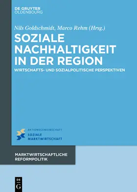 Goldschmidt / Rehm |  Soziale Nachhaltigkeit in der Region | Buch |  Sack Fachmedien