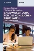 Pötters / Werkmeister |  Basiswissen Jura für die mündlichen Prüfungen | eBook | Sack Fachmedien