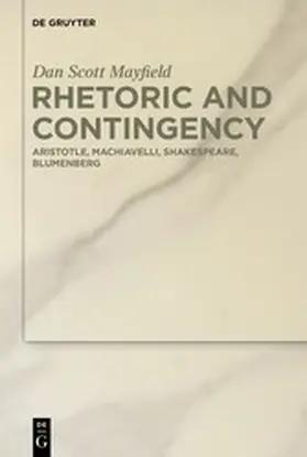 Mayfield | Rhetoric and Contingency | E-Book | www.sack.de