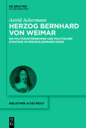 Ackermann |  Herzog Bernhard von Weimar | eBook | Sack Fachmedien