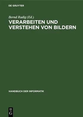 Radig |  Verarbeiten und Verstehen von Bildern | eBook | Sack Fachmedien