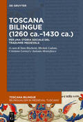 Bischetti / Lodone / Lorenzi |  Toscana bilingue (1260 ca.–1430 ca.) | eBook | Sack Fachmedien