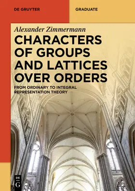 Zimmermann | Characters of Groups and Lattices over Orders | E-Book | www.sack.de