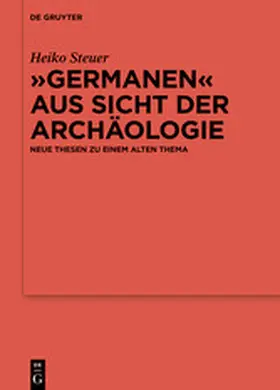 Steuer | „Germanen“ aus Sicht der Archäologie | E-Book | www.sack.de