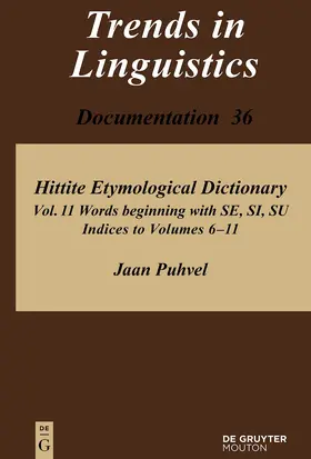 Puhvel | Hittite Etymological Dictionary. Volume 11 | E-Book | sack.de